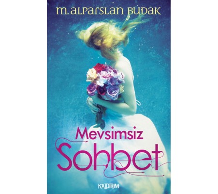 Mevsimsiz Sohbet