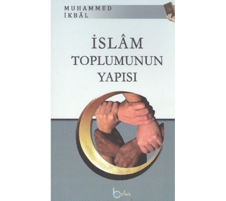 İslam Toplumunun Yapısı İslam Toplumunun Yapısı