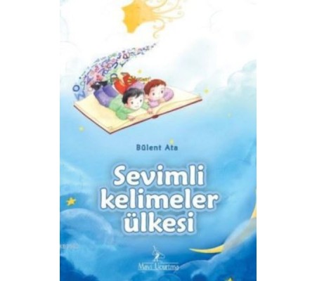 Sevimli Kelimeler Ülkesi Sevimli Kelimeler Ülkesi