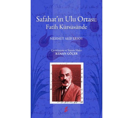 Safahat'ın Ulu Ortası: Fatih Kürsüsünde