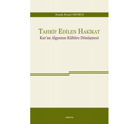 Tahrif Edilen Hakikat