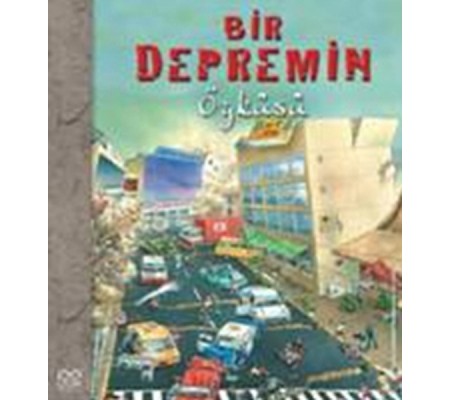 Bir Depremin Öyküsü