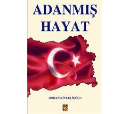 Adanmış Hayat Adanmış Hayat