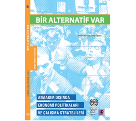 Bir Alternatif Var Bir Alternatif Var