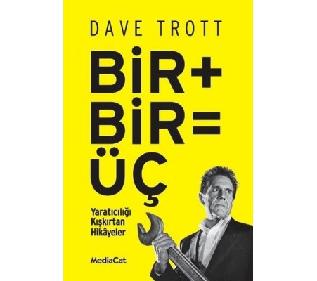 Bir+Bir=Üç Bir+Bir=Üç