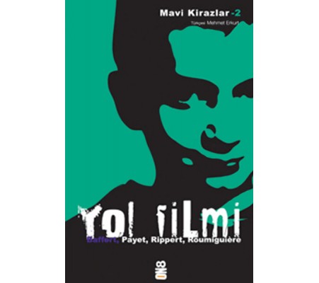 Mavi Kirazlar - Yol Filmi Mavi Kirazlar - Yol Filmi