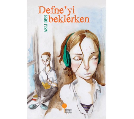 Defneyi Beklerken Defneyi Beklerken