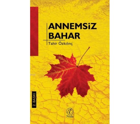 Annemsiz Bahar Annemsiz Bahar