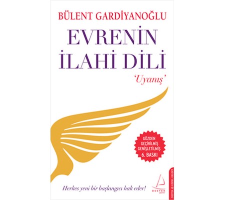 Evrenin İlahi Dili / Uyanış Evrenin İlahi Dili / Uyanış