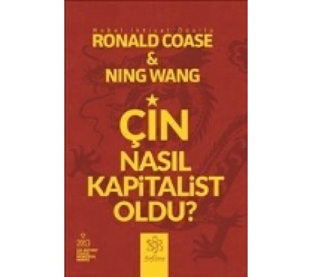 Çin Nasıl Kapitalist Oldu? Çin Nasıl Kapitalist Oldu?