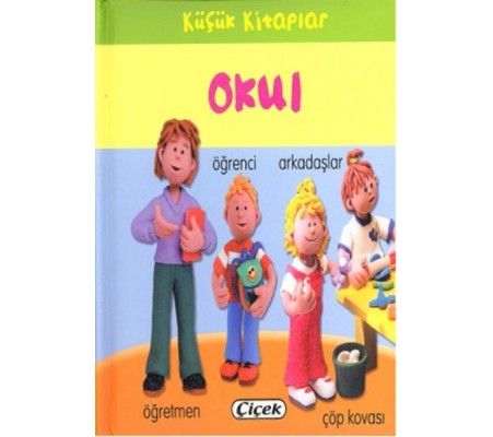 Küçük Kitaplar - Okul Küçük Kitaplar - Okul