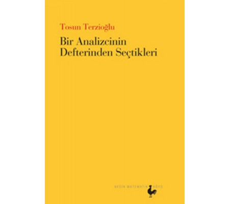 Bir Analizcinin Defterinden Seçtikleri Bir Analizcinin Defterinden Seçtikleri