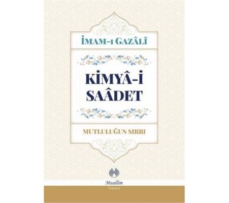 Kimya-i Saadet (Ciltli)