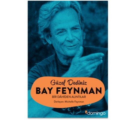 Güzel Dediniz Bay Feynman Güzel Dediniz Bay Feynman