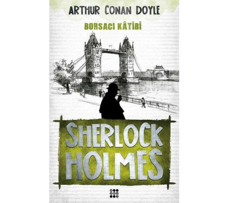 Sherlock Holmes - Borsacı Katibi Sherlock Holmes - Borsacı Katibi