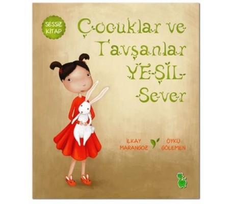 Çocuklar ve Tavşanlar Yeşil Sever