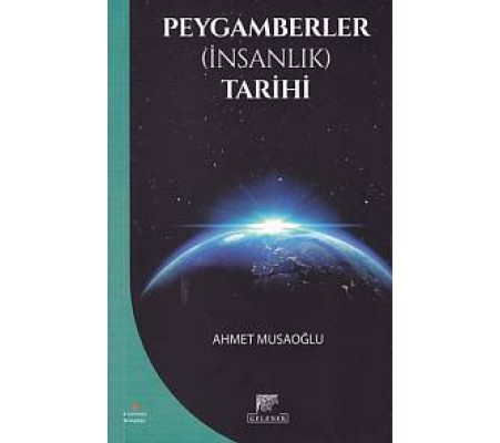 Peygamberler (İnsanlık) Tarihi Peygamberler (İnsanlık) Tarihi