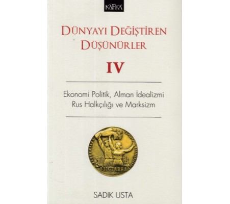 Dünyayı Değiştiren Düşünürler IV