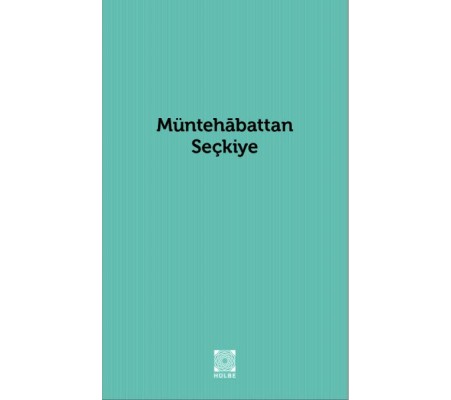 Müntehabattan Seçkiye Müntehabattan Seçkiye