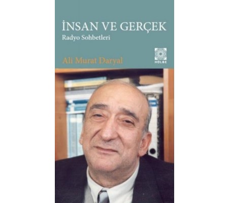 İnsan ve Gerçek Radyo Sohbetleri