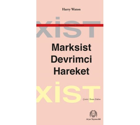 Marksist Devrimci Hareket Marksist Devrimci Hareket