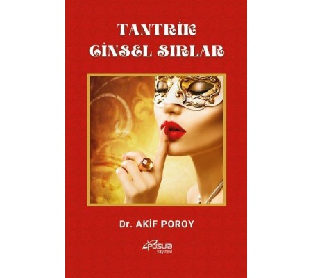 Tantrik Cinsel Sırlar Tantrik Cinsel Sırlar
