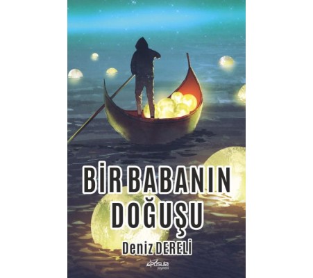 Bir Babanın Doğuşu