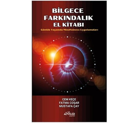 Bilgece Farkındalık El Kitabı Bilgece Farkındalık El Kitabı