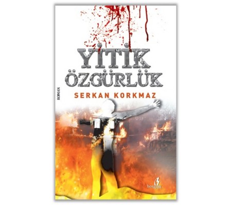 Yitik Özgürlük Yitik Özgürlük