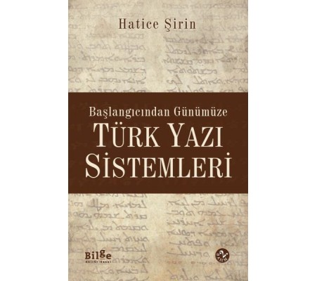 Türk Yazı Sistemleri Türk Yazı Sistemleri