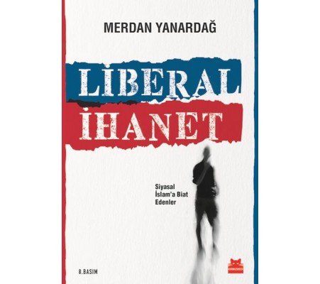 Liberal İhanet Liberal İhanet