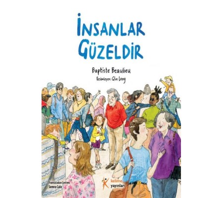 İnsanlar Güzeldir İnsanlar Güzeldir