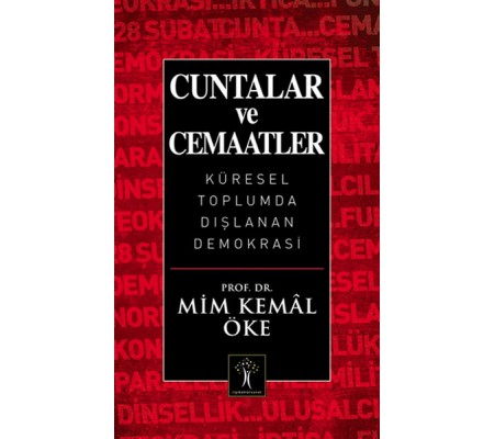 Cuntalar ve Cemaatler Cuntalar ve Cemaatler