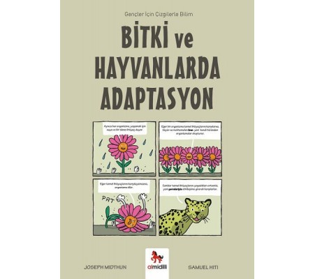 Bitki ve Hayvanlarda Adaptasyon – Gençler İçin Çizgilerle Bilim Bitki ve Hayvanlarda Adaptasyon – Gençler İçin Çizgilerle Bilim
