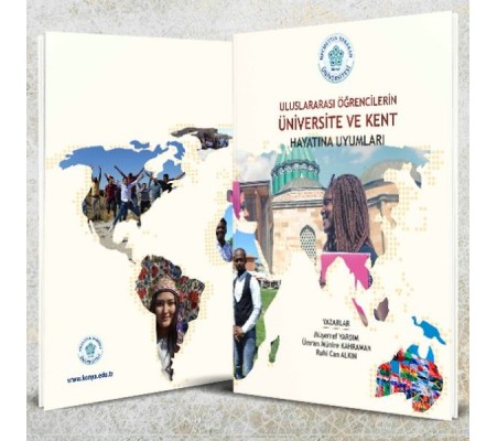 Uluslararası Öğrencilerin Üniversite ve Kent Hayatına Uyumları