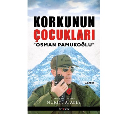 Korkunun Çocukları / Osman Pamukoğlu