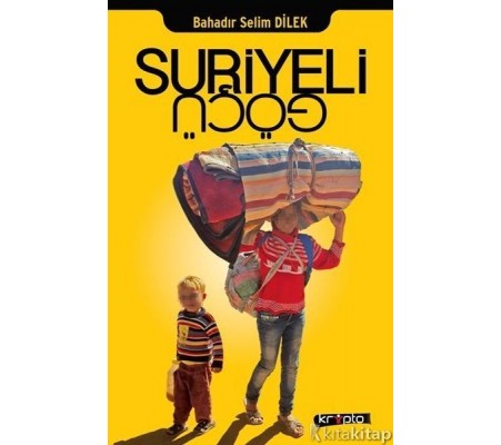 Suriyeli Göçü Suriyeli Göçü