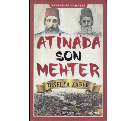Atinada Son Mehter Teselya Zaferi Atinada Son Mehter Teselya Zaferi