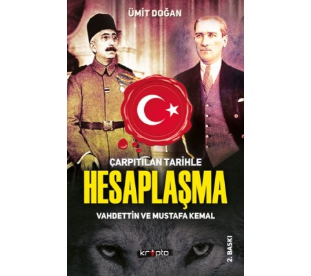 Çarpıtılan Tarihle Hesaplaşma Çarpıtılan Tarihle Hesaplaşma