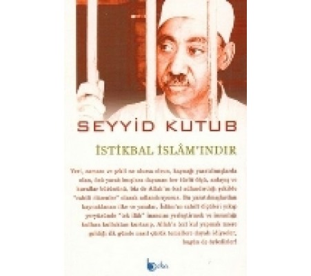 İstikbal İslam'ındır