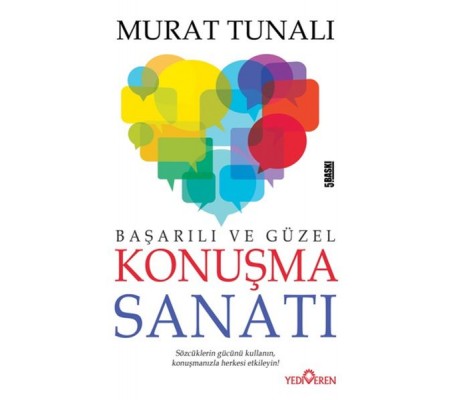 Başarılı ve Güzel Konuşma Sanatı Başarılı ve Güzel Konuşma Sanatı