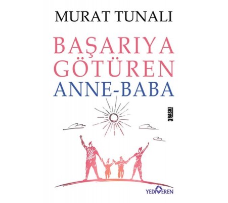 Başarıya Götüren Anne Baba Başarıya Götüren Anne Baba