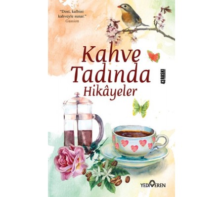 Kahve Tadında Hikayeler Kahve Tadında Hikayeler
