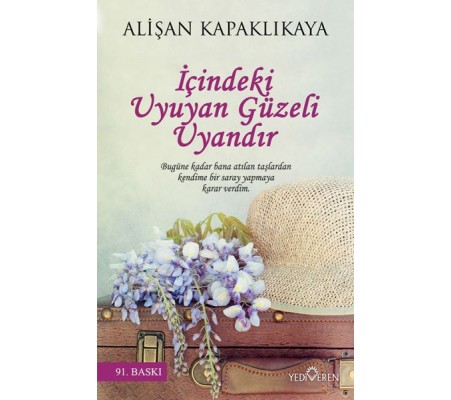 İçindeki Uyuyan Güzeli Uyandır İçindeki Uyuyan Güzeli Uyandır