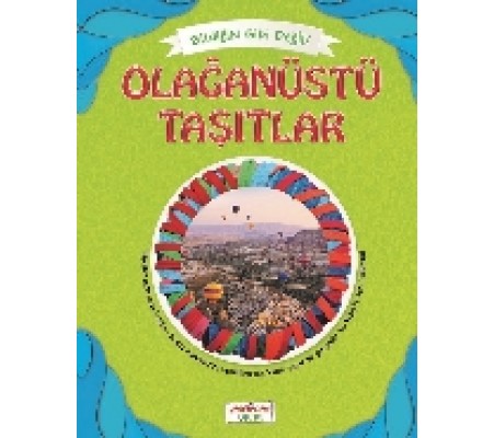 Bildiğin Gibi Değil - Olağanüstü Taşıtlar Bildiğin Gibi Değil - Olağanüstü Taşıtlar