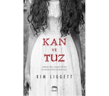 Kan ve Tuz Kan ve Tuz