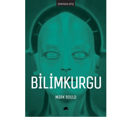 Sinemaya Giriş: Bilimkurgu Sinemaya Giriş: Bilimkurgu