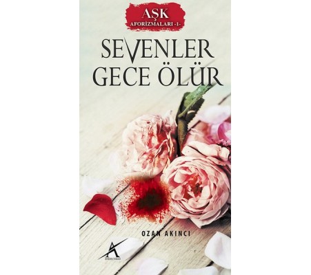 Sevenler Gece Ölür Sevenler Gece Ölür