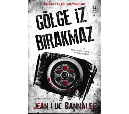 Gölge İz Bırakmaz -  Komiser Dupin Serisi 1. Kitap