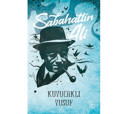 Kuyucaklı Yusuf Kuyucaklı Yusuf